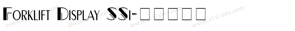 Forklift Display SSi字体转换